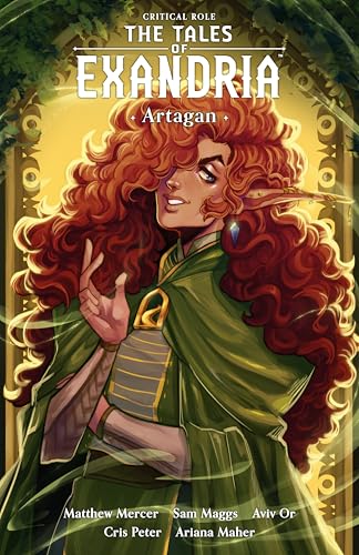 Critical Role: Tales of Exandria Volume 2 - Artagan: Tales of Exandria: Artagan