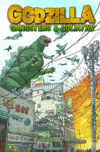 Godzilla: Gangsters and Goliaths