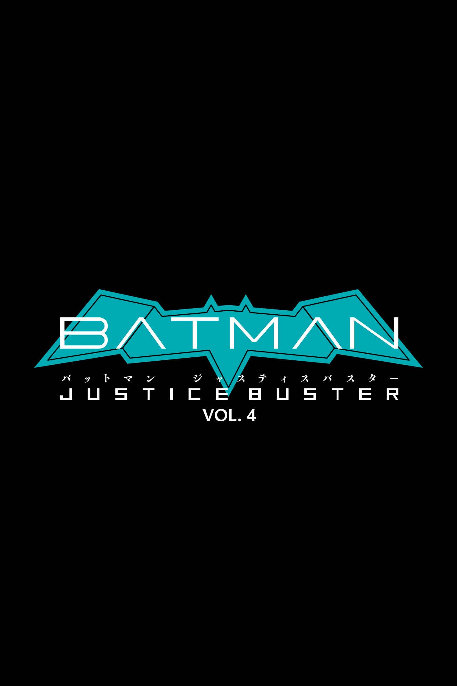 Batman Justice Buster 4