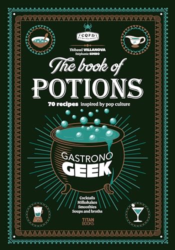 Gastronogeek The Book of Potions