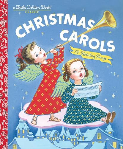 Christmas Carols (Little Golden Book): 12 Holiday Songs