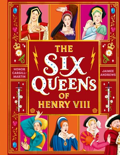 The Six Queens of Henry VIII: Fiercest queens in history (The wives of Henry VIII)