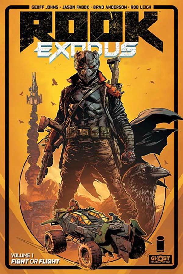 Rook: Exodus Volume 1: Fight or Flight (ROOK EXODUS TP)