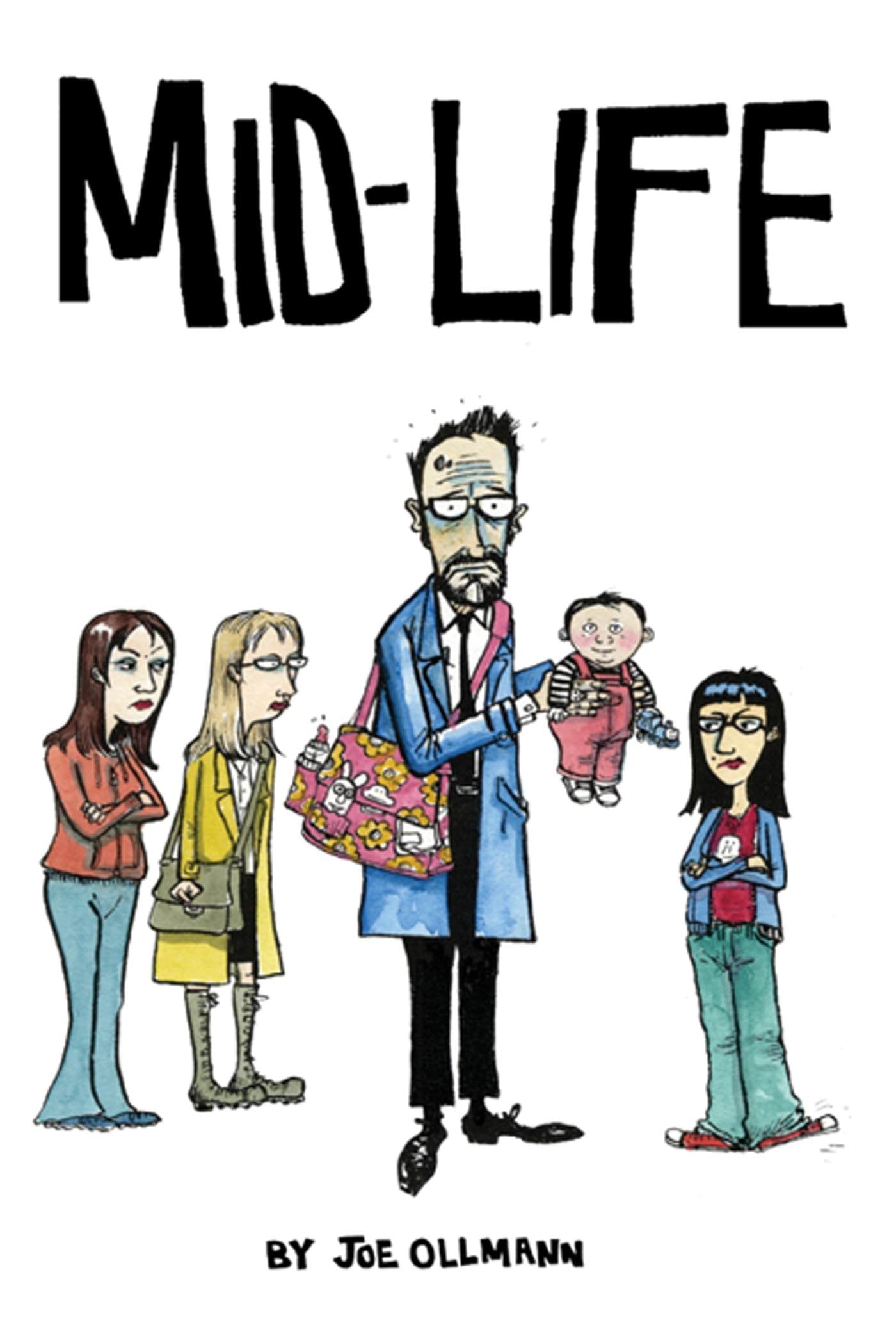 Mid-Life: a comic book