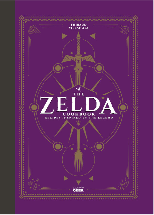 The Unofficial Zelda Cookbook: Recipes Inspired by the Legend