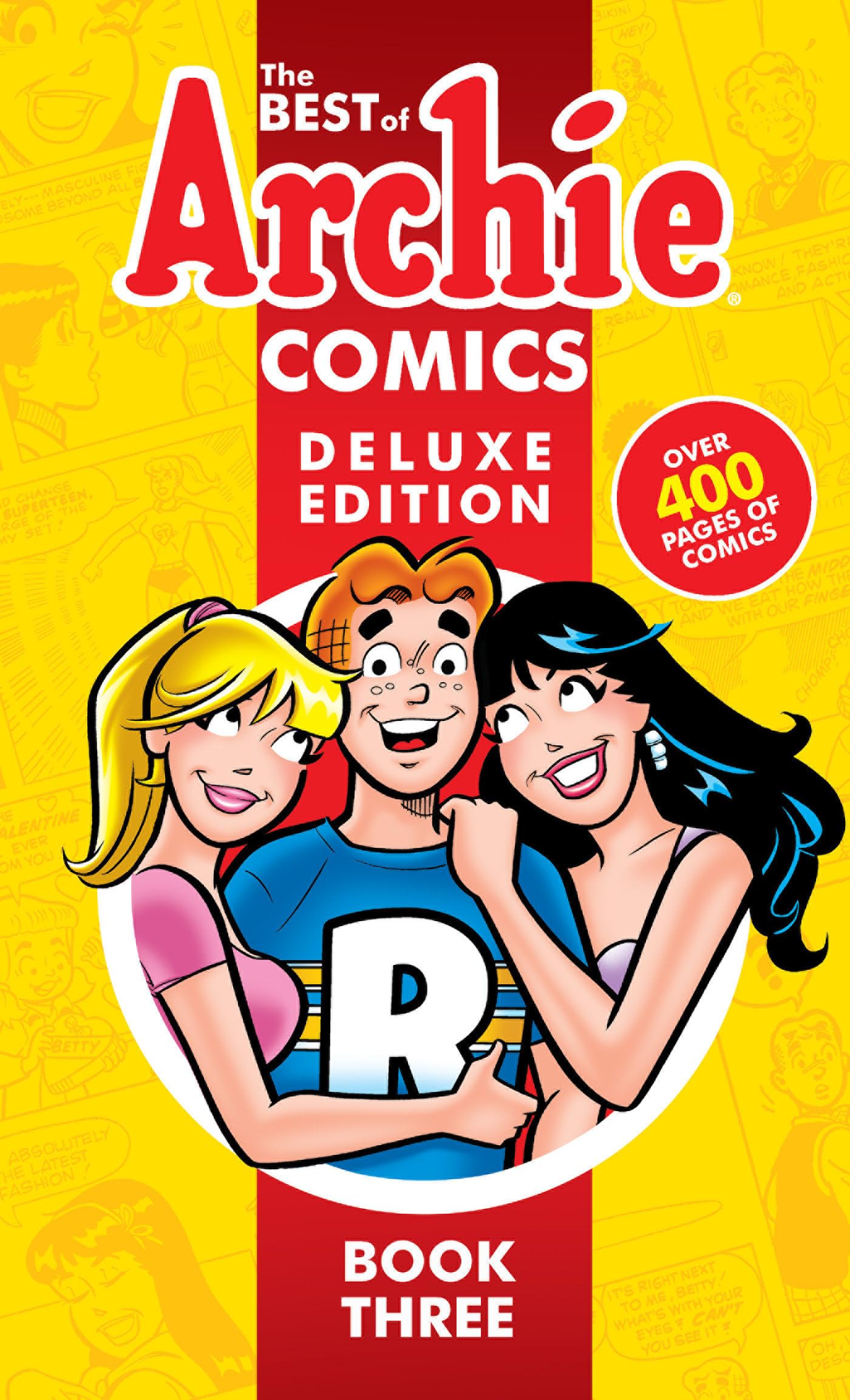 Best of Archie Comics 3, The: Deluxe Edition (Best of Archie Deluxe)