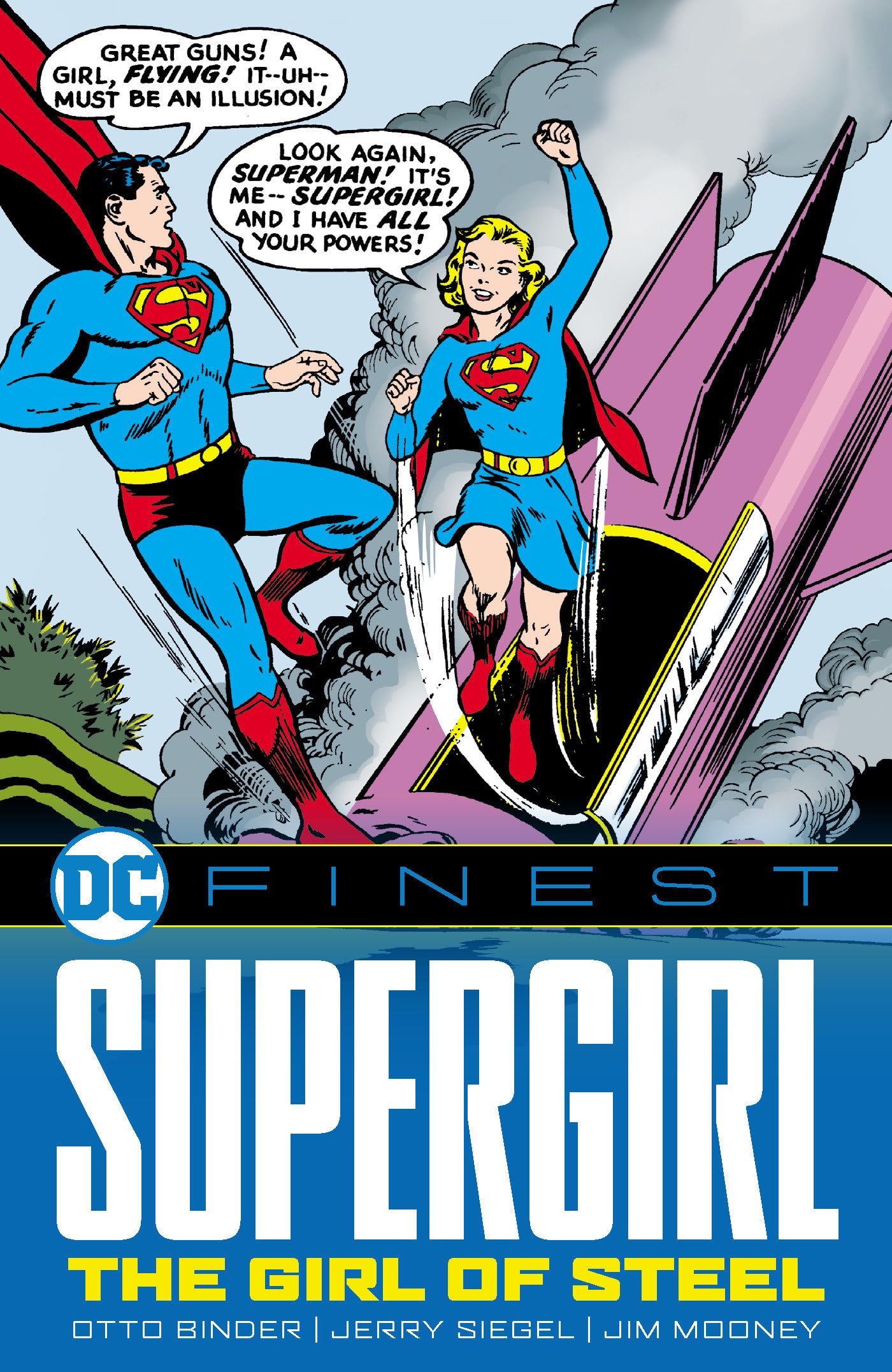 Dc Finest Supergirl: The Girl of Steel