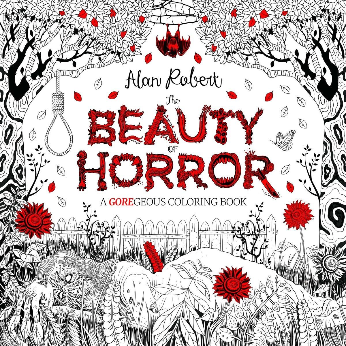 The Beauty of Horror: A GOREgeous Coloring Book: 1