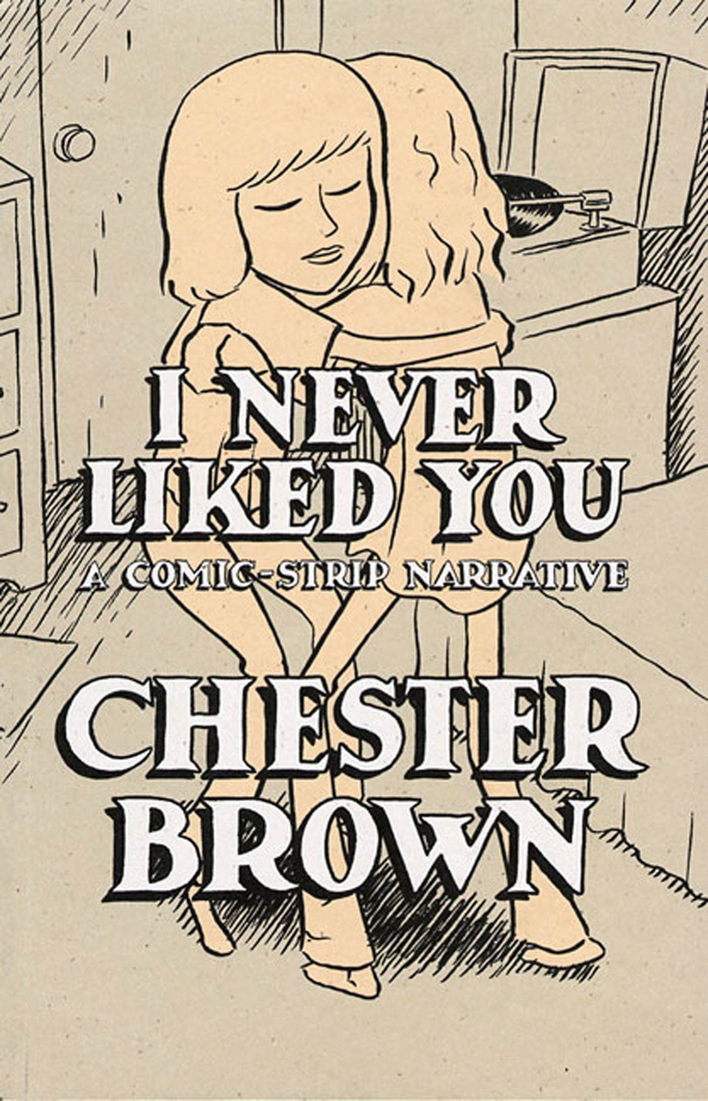 I Never Liked You: A Comic-strip Narrative