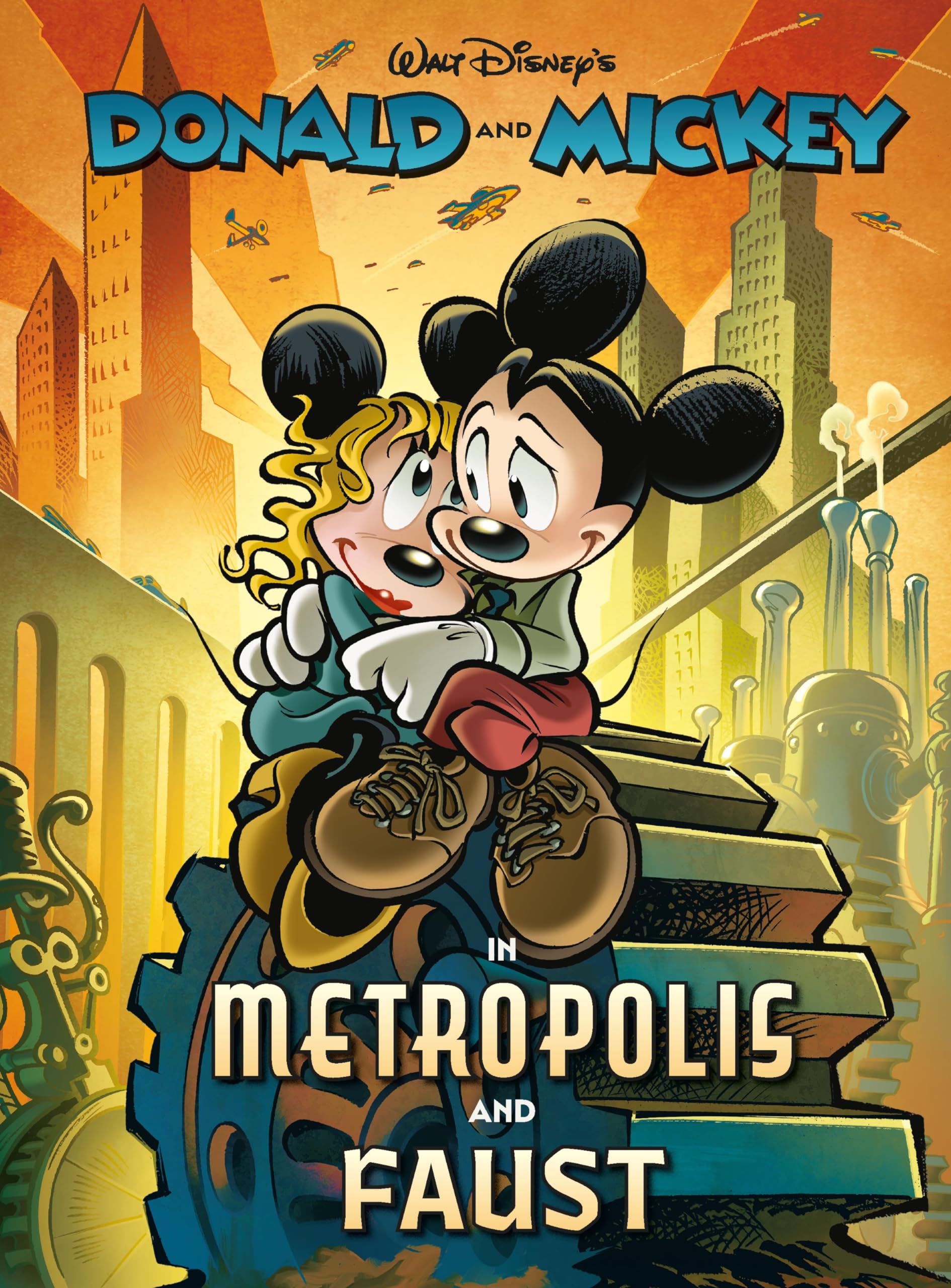 Walt Disney's Donald and Mickey in Metropolis and Faust (Disney Originals)