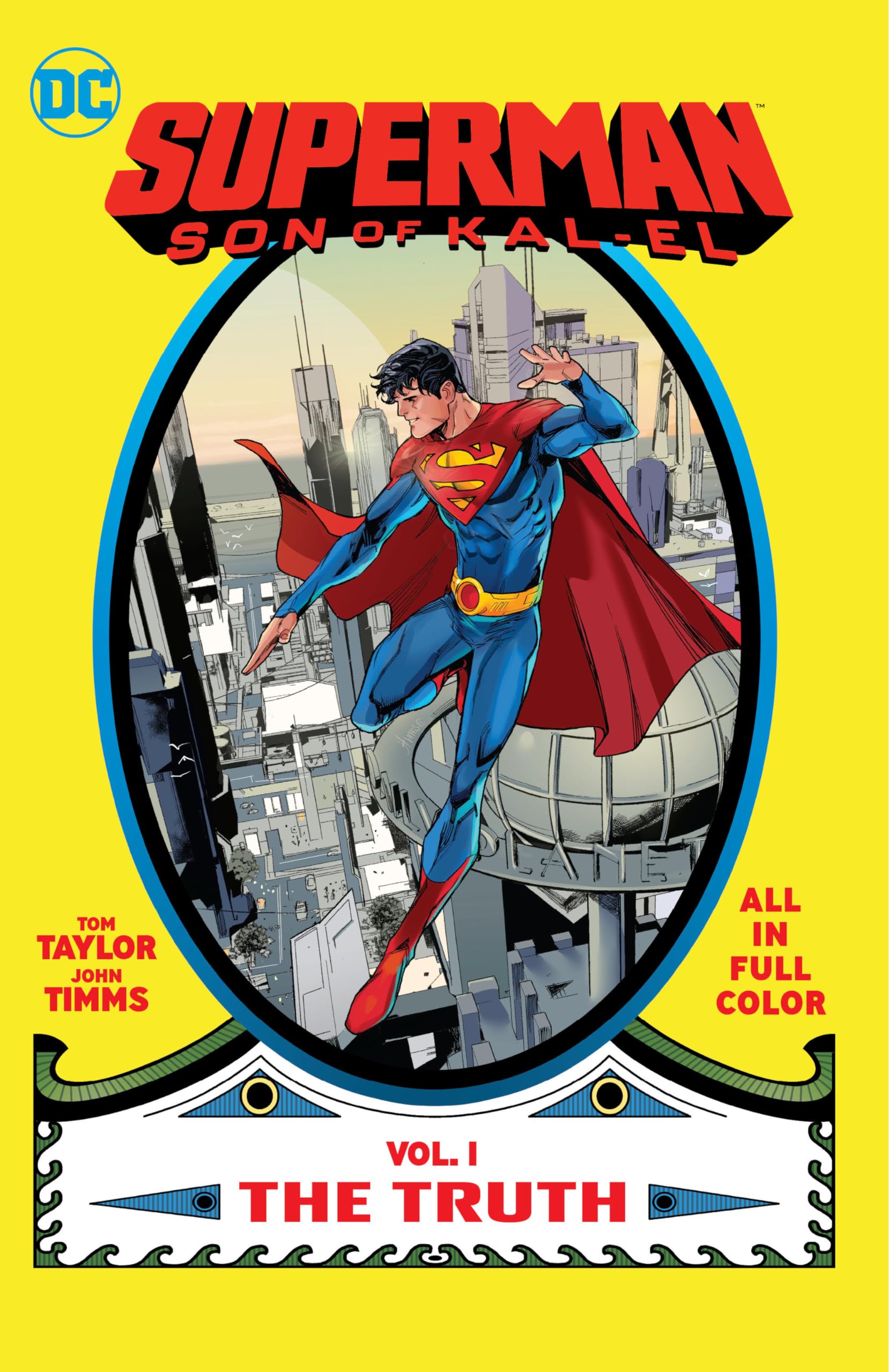 Superman: Son of Kal-El 1: The Truth