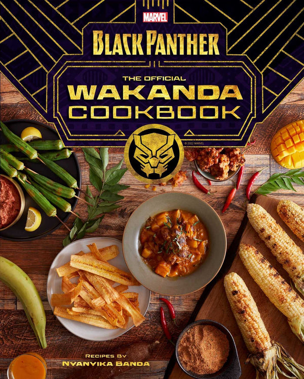 Marvel Comics' Black Panther: Wakanda Cookbook