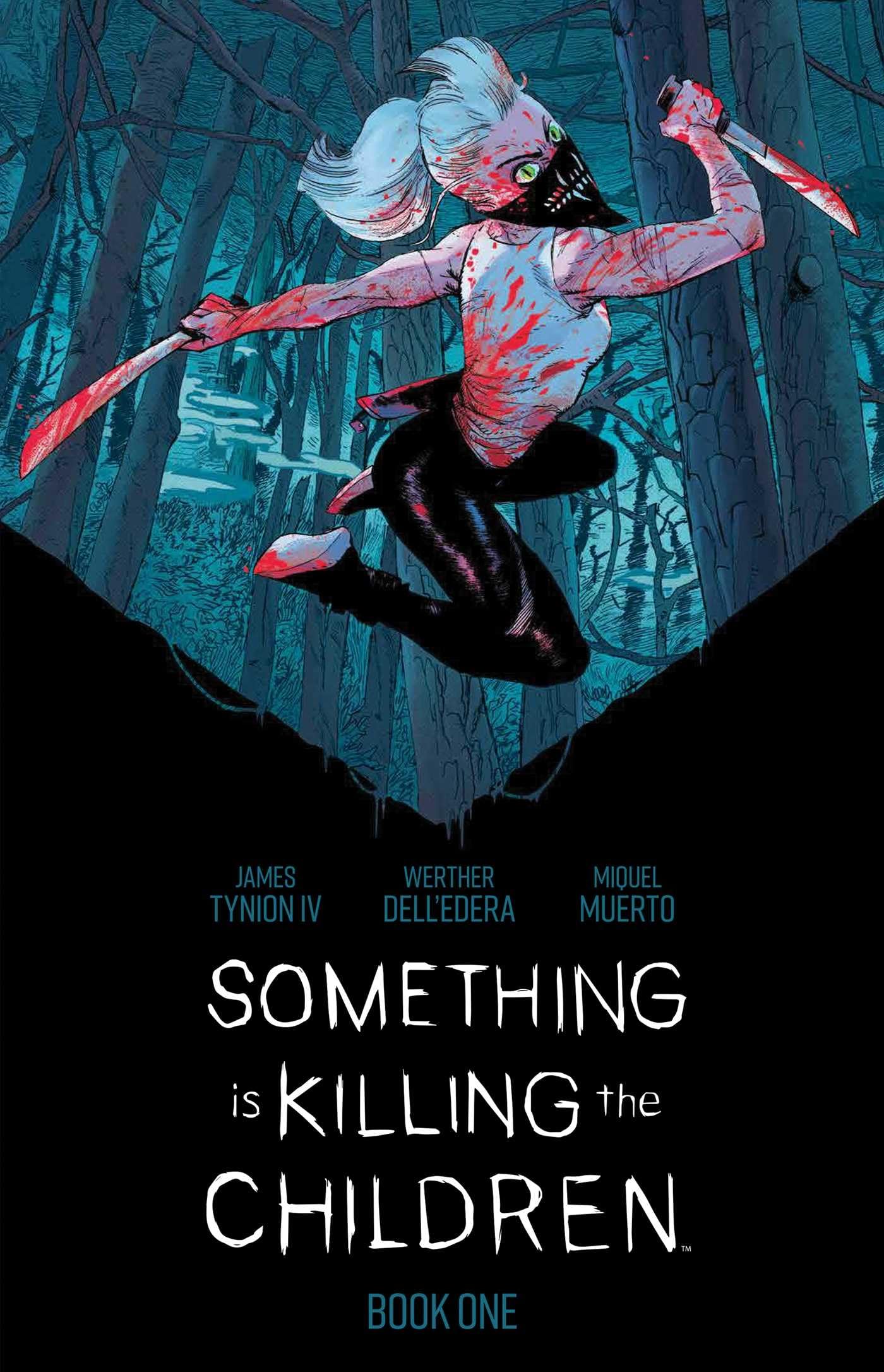 Something is Killing the Children Book One Deluxe Edition: Collects Something is Killing the Children #1-15