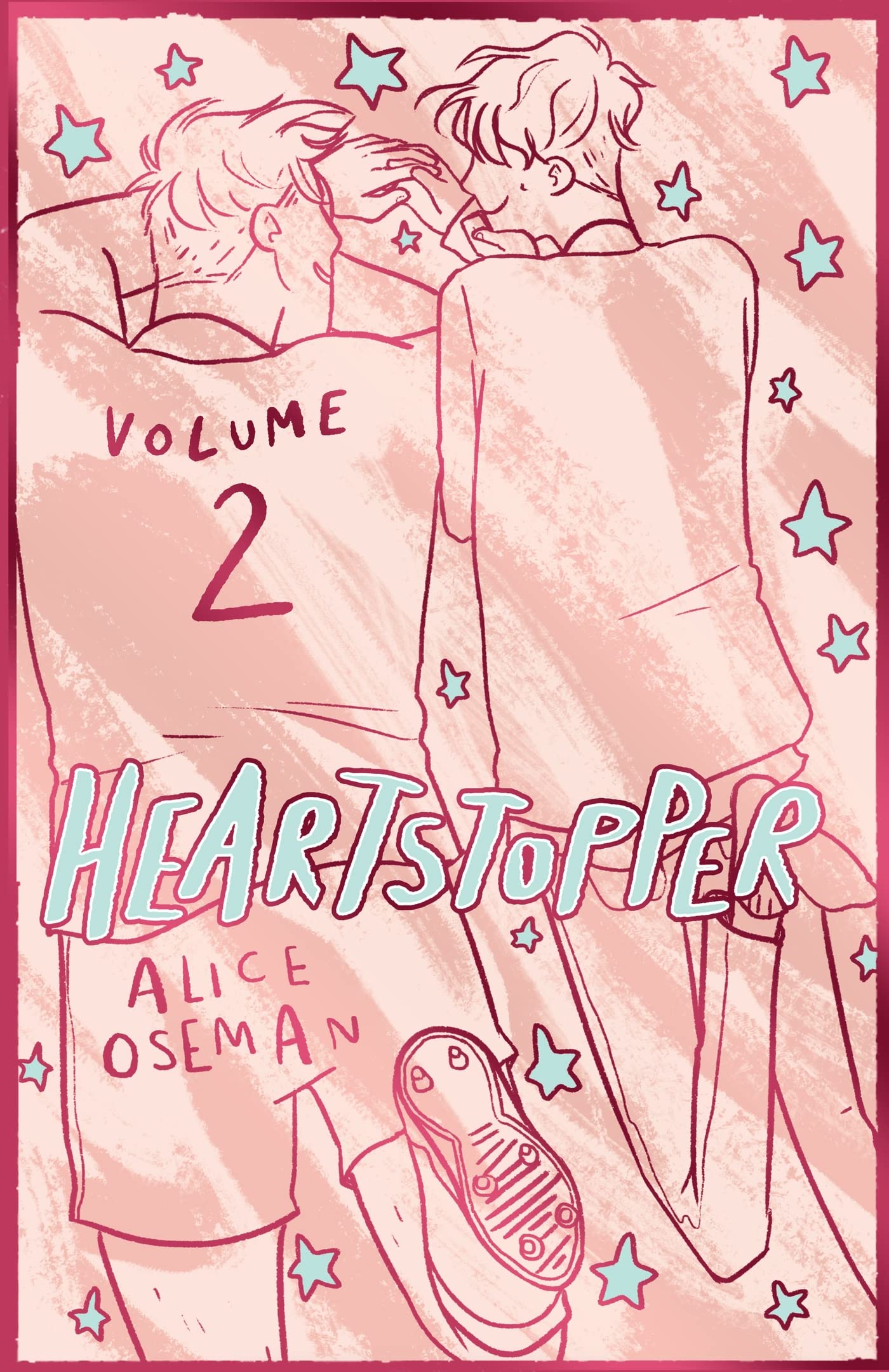 Heartstopper Volume 2: The bestselling graphic novel, now on Netflix!