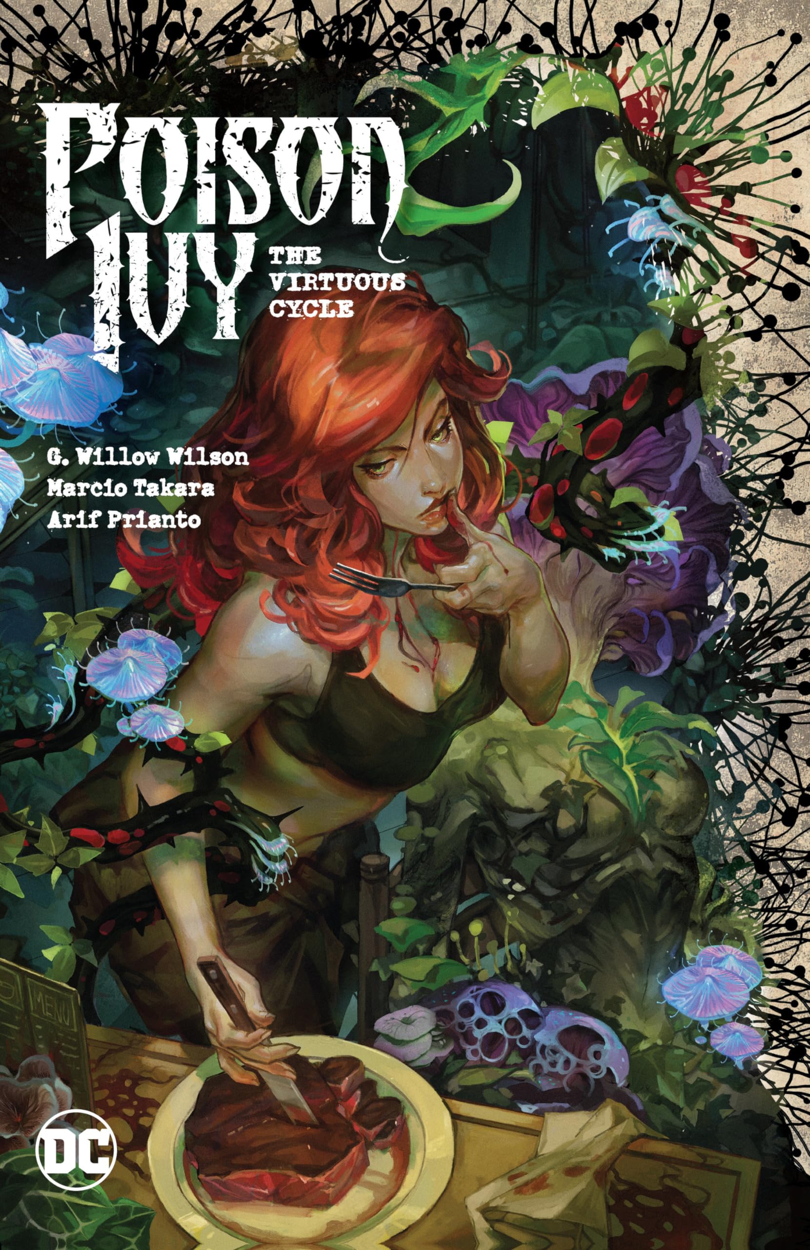 Poison Ivy 1: The Virtuous Cycle